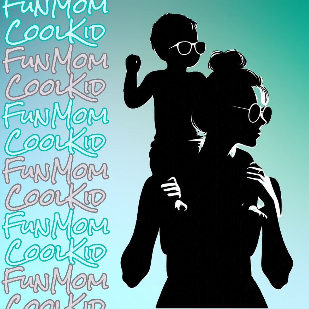 Introducing: FunMomCoolKid - FunMomCoolKid