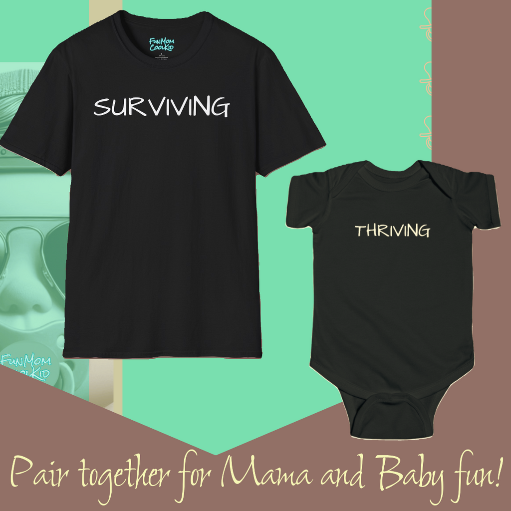 Surviving | Adult Unisex Softstyle T-Shirt - FunMomCoolKid