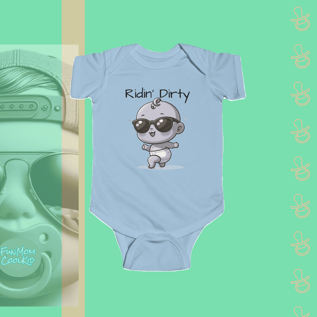 Ridin' Dirty | Infant Bodysuit - FunMomCoolKid