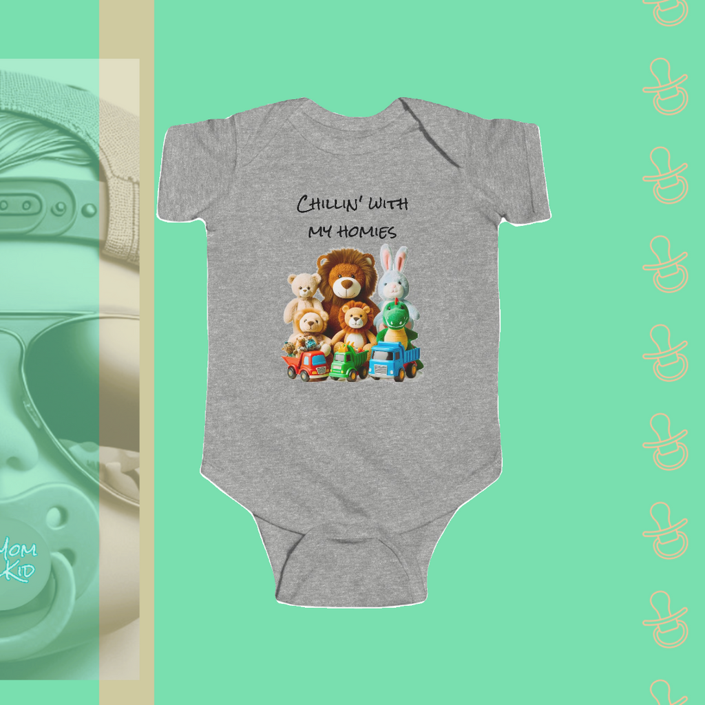 Chillin' With My Homies | Infant Bodysuit - FunMomCoolKid