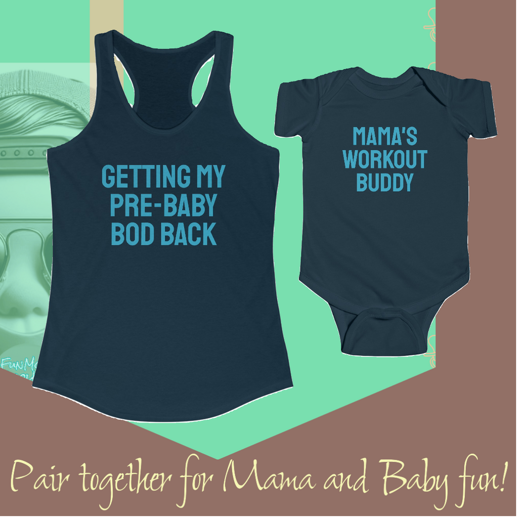 Mama's Workout Buddy | Infant Bodysuit - FunMomCoolKid