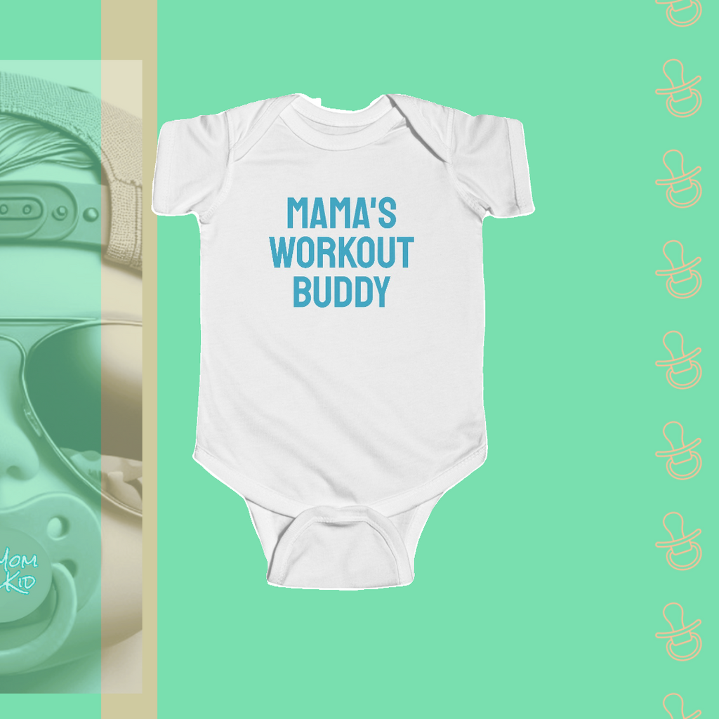 Mama's Workout Buddy | Infant Bodysuit - FunMomCoolKid