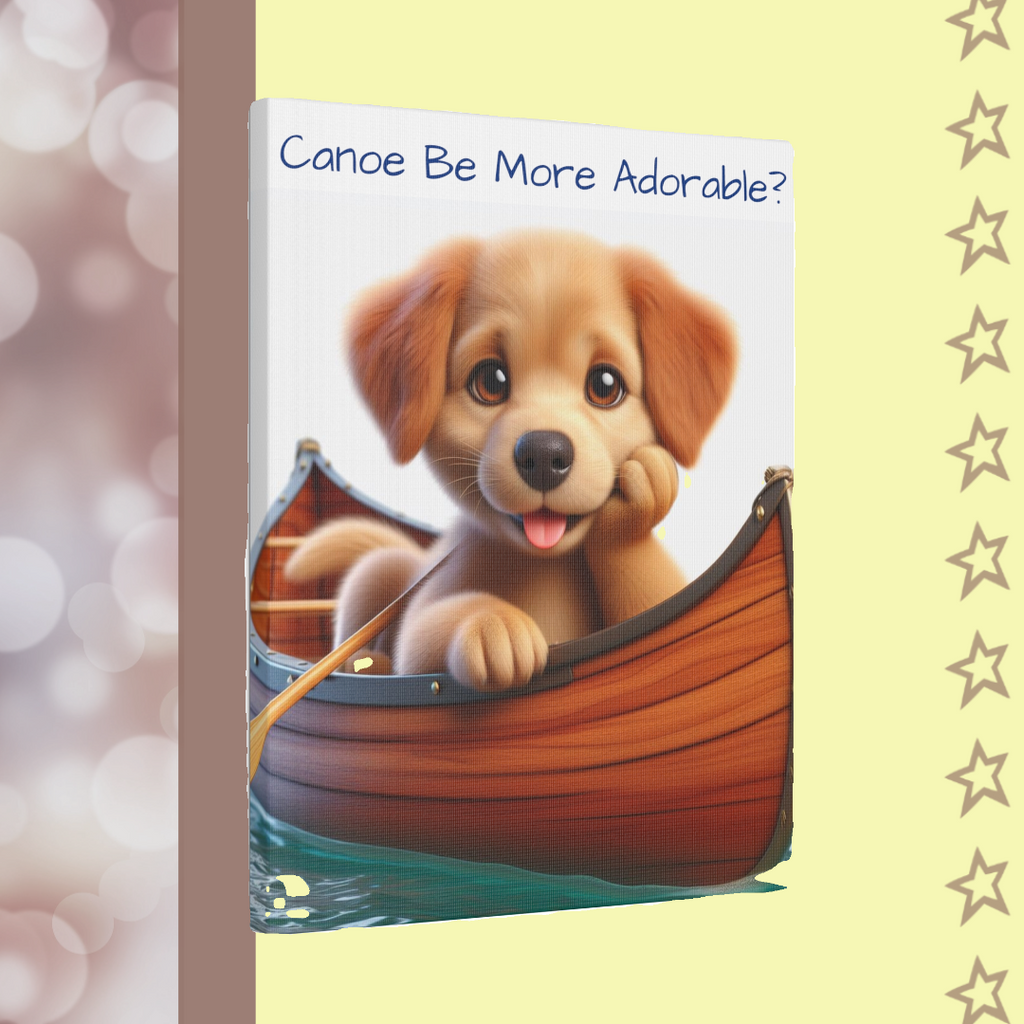 Canoe Be More Adorable? | 11x14 Stretched Matte Canvas - FunMomCoolKid