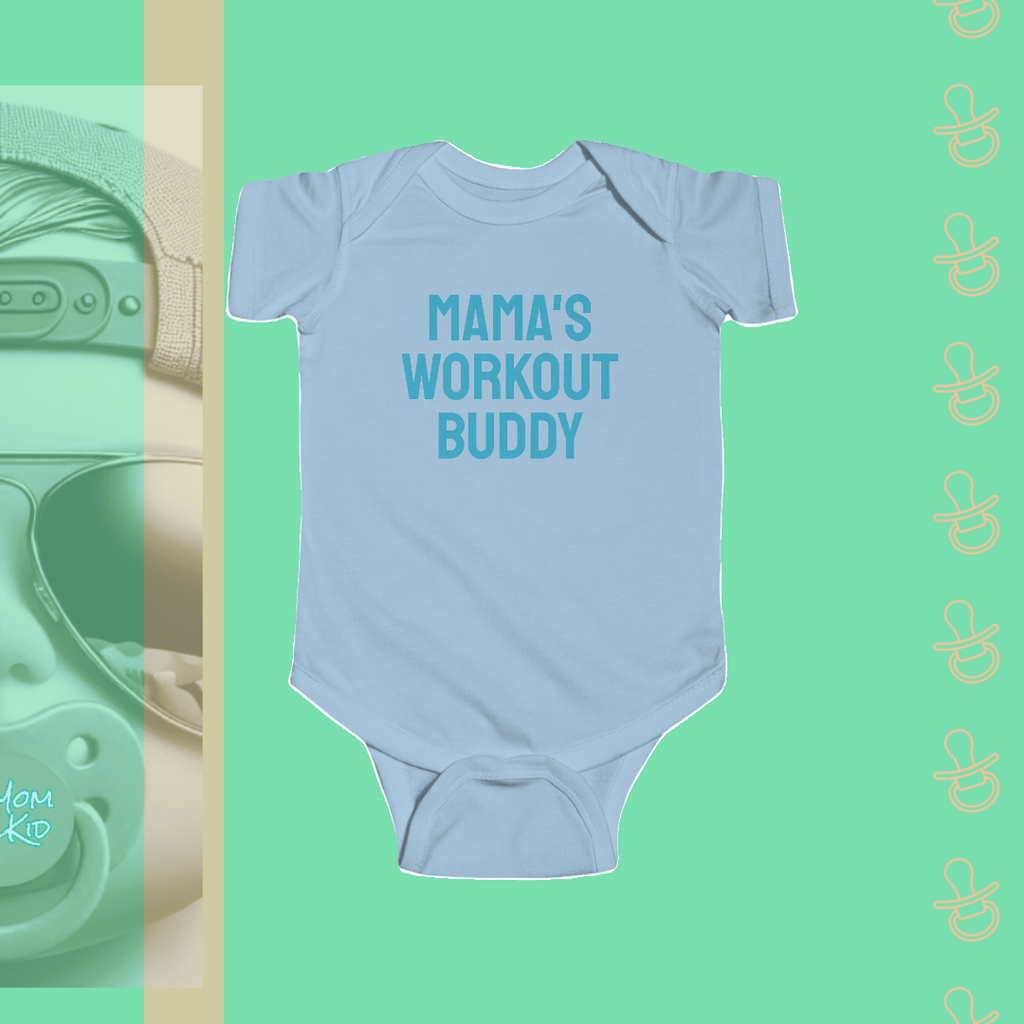 Mama's Workout Buddy | Infant Bodysuit - FunMomCoolKid