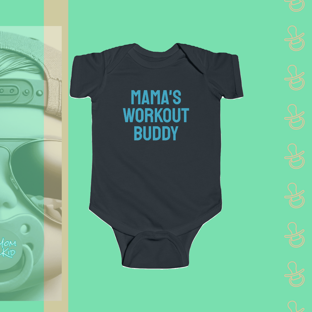 Mama's Workout Buddy | Infant Bodysuit - FunMomCoolKid