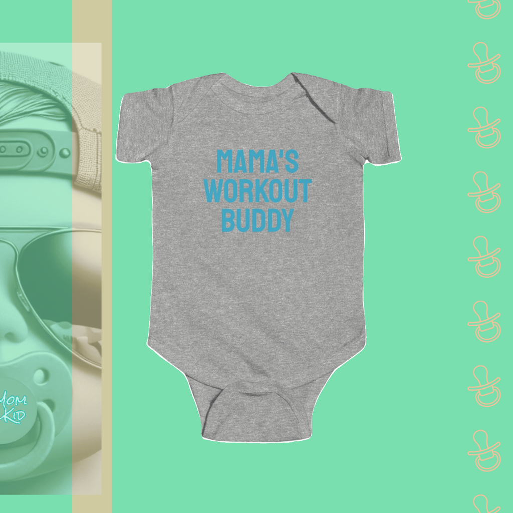 Mama's Workout Buddy | Infant Bodysuit - FunMomCoolKid