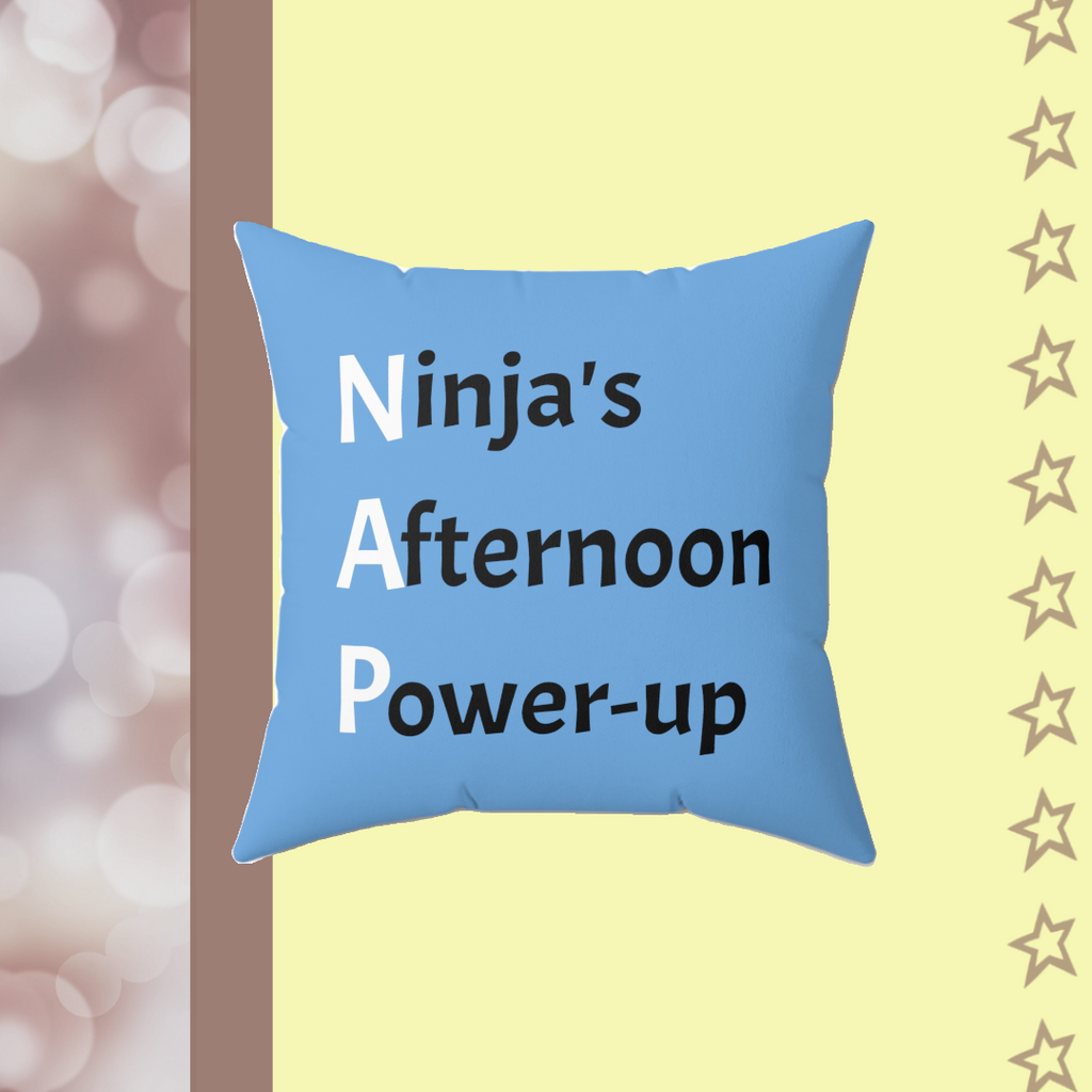 Ninja's Afternoon Power-up | Square Pillow - FunMomCoolKid